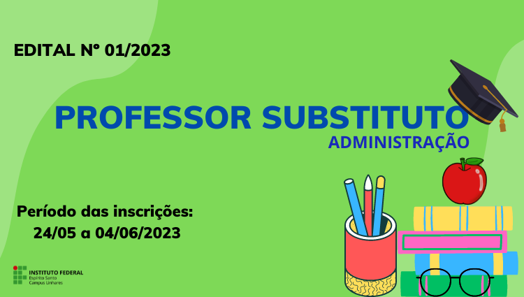 Edital 01/2023 - Professor Substituto